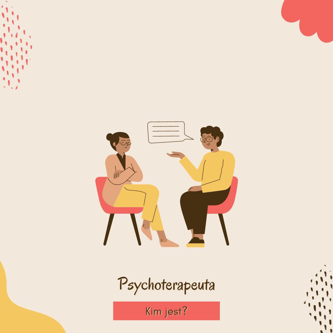 Kim jest psychoterapeuta?